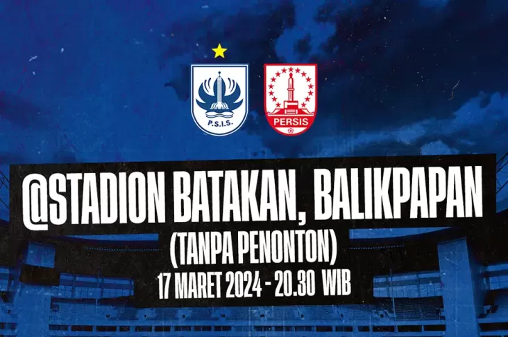 Derby Jateng PSIS vs Persis Digelar pada Stadion Batakan 17 Maret 2024