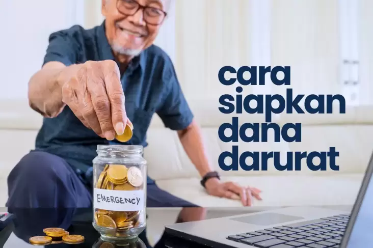 Begini Caranya Siapkan Dana Darurat yang tersebut Praktis