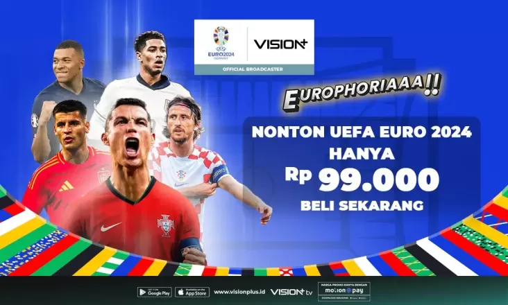 Semarak Piala Eropa! Nonton Live Streaming EURO 2024 di tempat di Vision+